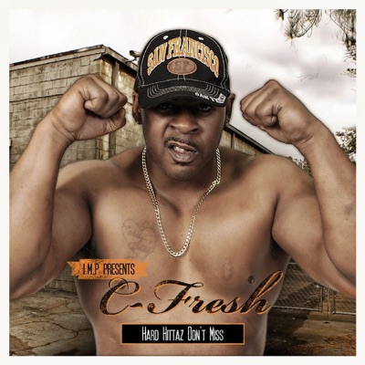 I.M.P Presents: Hard Hittaz Don't Miss