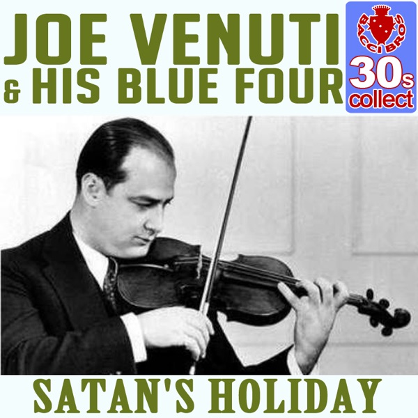 Satan's Holiday (Remastered) - Single