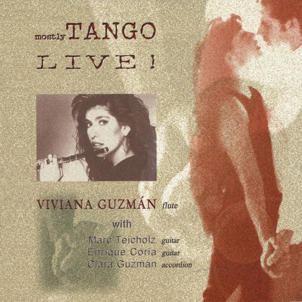 Обложка альбома «Mostly Tango Live» — Viviana Guzman