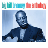 The Glory of Love - Big Bill Broonzy