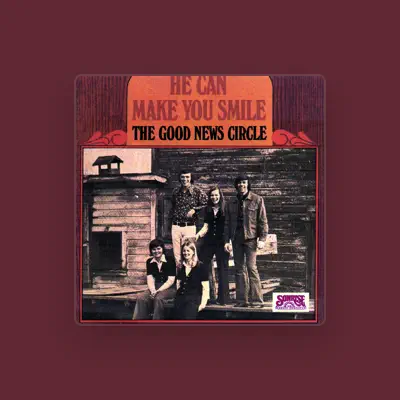 Listen to Good News Circle, watch music videos, read bio, see tour dates & more!