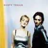 Dusty Trails - Roll the Dice