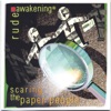Scaring The Paper People