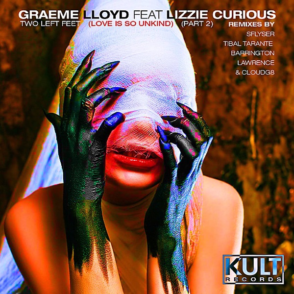 KULT Records Presents Two Left Feet (Love Is So Unkind), Pt. 2 [feat. Lizzie Curious]