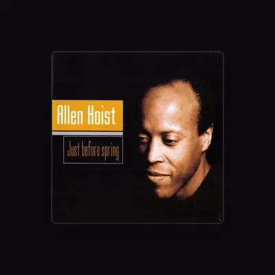 Listen to Allen Hoist, watch music videos, read bio, see tour dates & more!