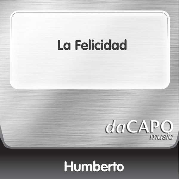 La Felicidad