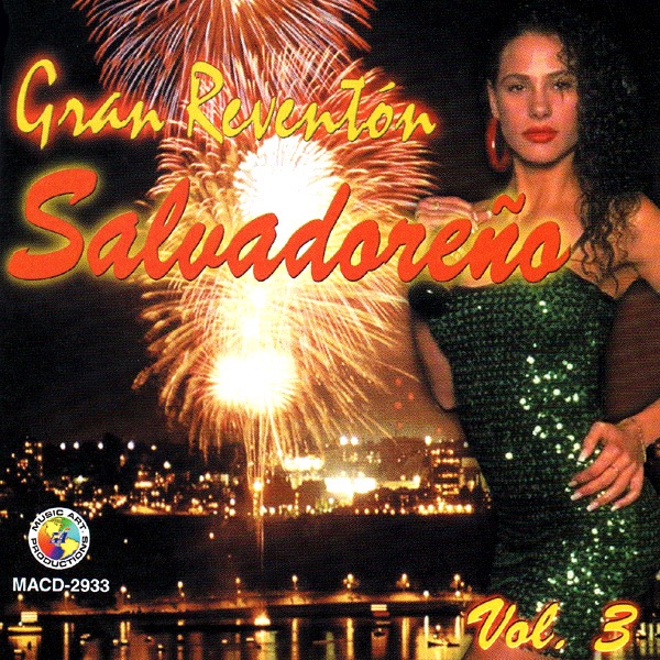 Gran Reventon Salvadoreno, Vol. 3