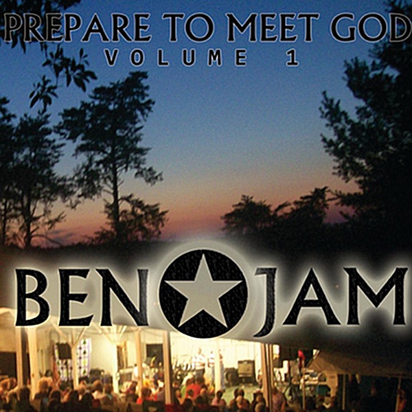 Prepare to Meet God, Vol. 1