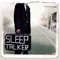 Anna Cruz - Sleep Talker lyrics