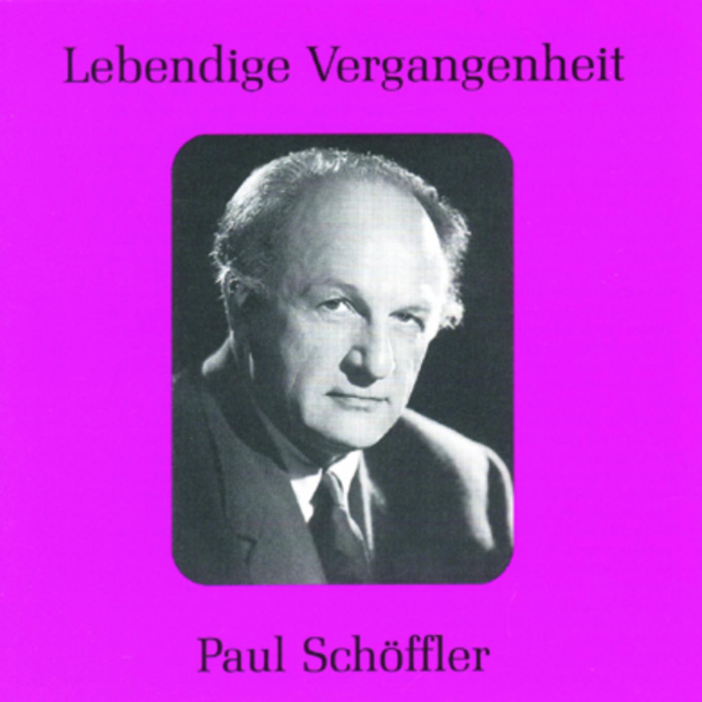 Lebendige Vergangenheit - Paul Schöffler by Paul Schöffler album cover