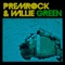 How'd You Get So Fresh (ft. DJ Addikt) - PremRock & Willie Green lyrics