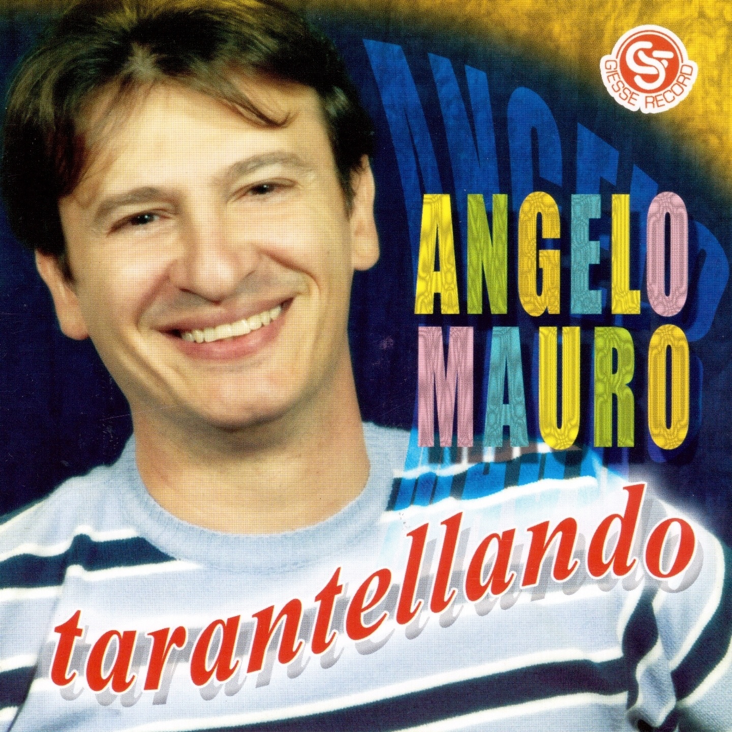 Tarantellando, 2005