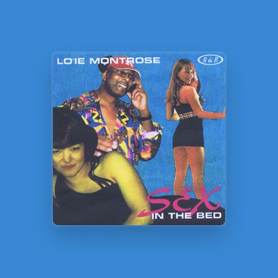 Listen to Lo'ie Montrose, watch music videos, read bio, see tour dates & more!