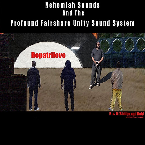 Nehemiah Sounds And The Profound Fairshare Unity Sound System - Judgement Time - Repartrilove