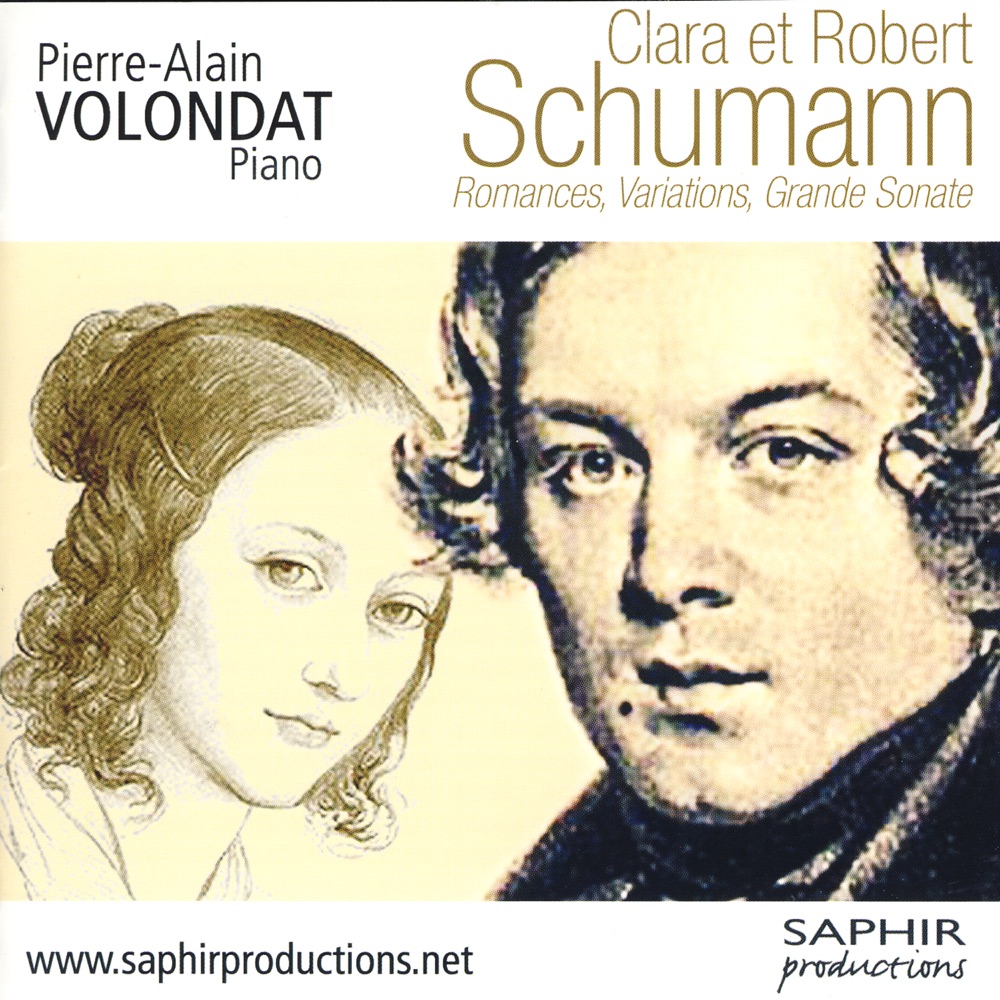Обложка альбома «Clara et Robert Schumann: Romances, Variations & Grande Sonate» — Pierre-Alain Volondat