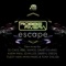 Escape (DJ Chus & Abel Ramos Iberican Mix) - Robbie Rivera lyrics