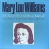 Mary Lou Williams: The Asch Recordings 1944-47