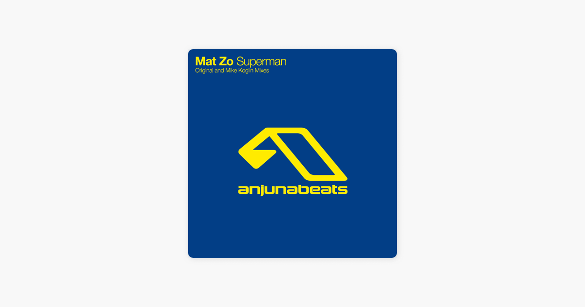 Superman Single By Mat Zo On Apple Music