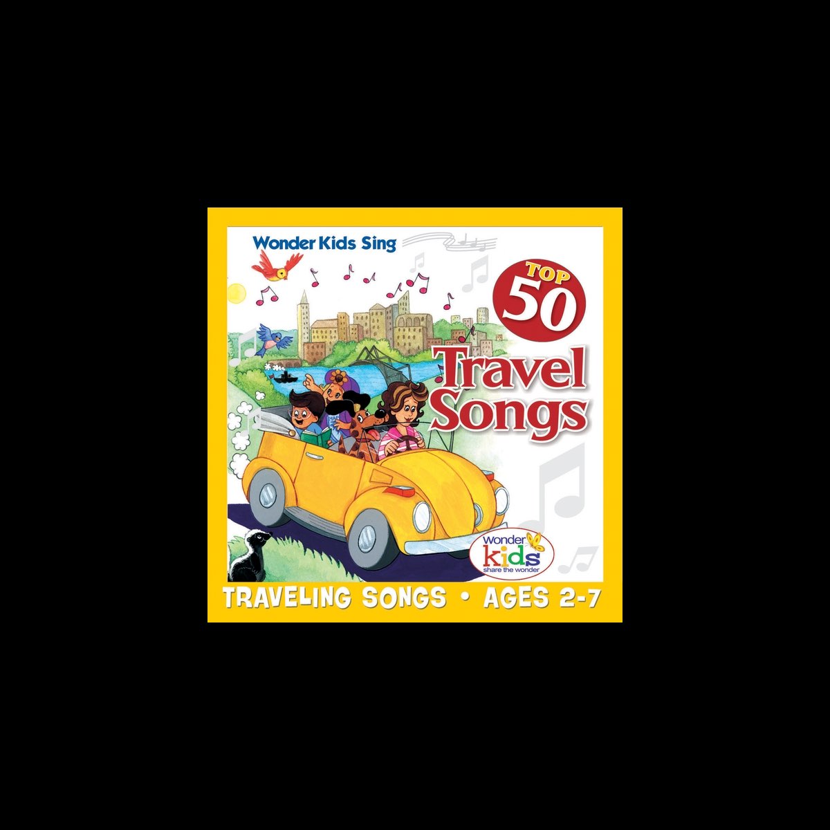 ‎Top 50 Travel Songs Album by The Wonder Kids Apple Music