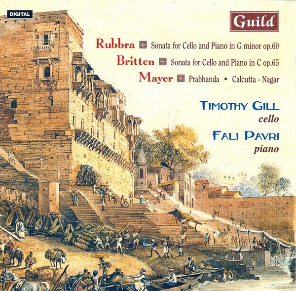 Cello and Piano Music by Mayer, Rubbra and Britten