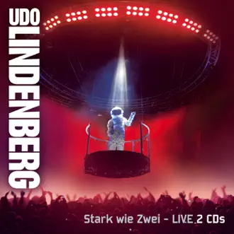 Stark wie Zwei (Live 2008) by Udo Lindenberg album reviews, ratings, credits
