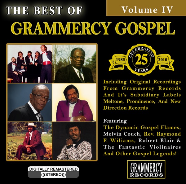 The Best Of Grammercy Gospel Volume 4