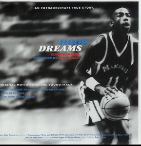 Hoop Dreams (Original Motion Picture Soundtrack)