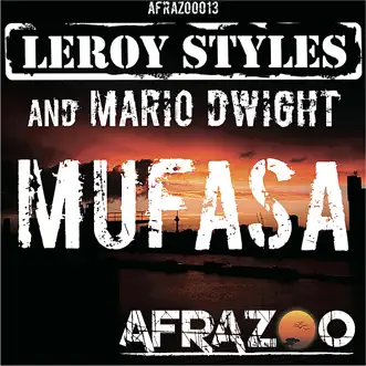 Mufasa by Leroy Styles & Mario Dwight song reviws