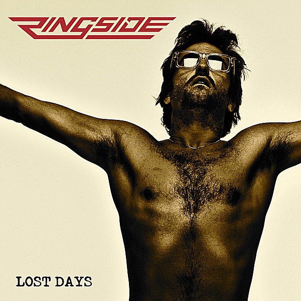 Lost Days - Ringside