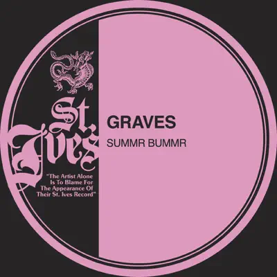 Summr Bummr - Graves