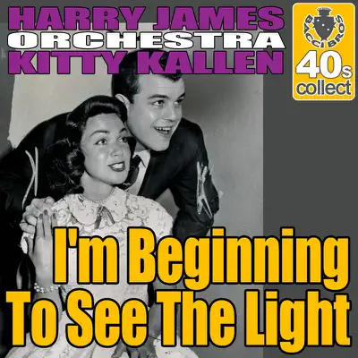I'm Beginning to See the Light (Remastered) - Single - Kitty Kallen