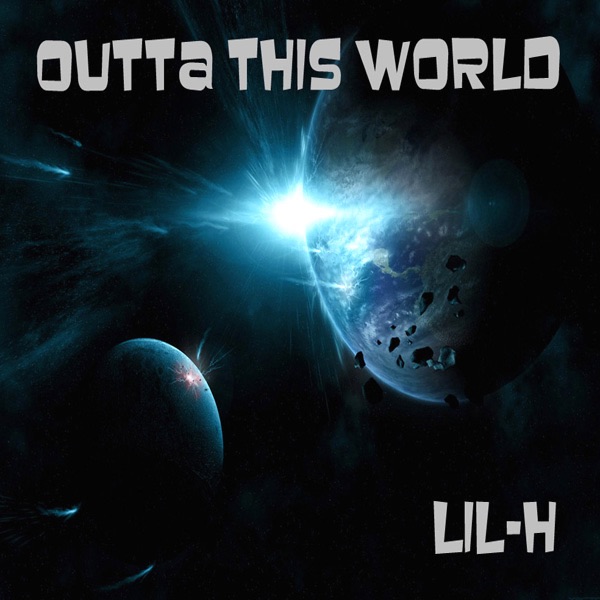 Outta This World