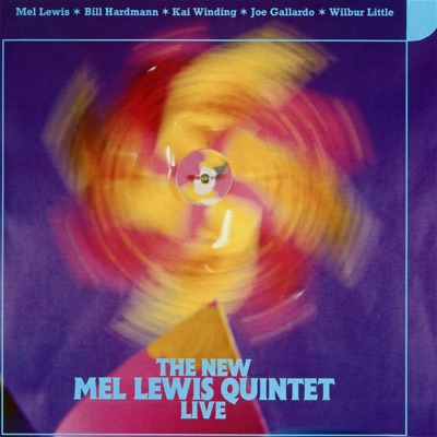 The New Mel Lewis Quintet Live