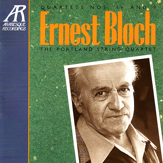 Обложка альбома «Bloch: Quartets Nos. IV, V» — The Portland String Quartet