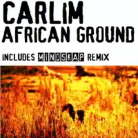 African Ground (Original Mix) — Carlim
