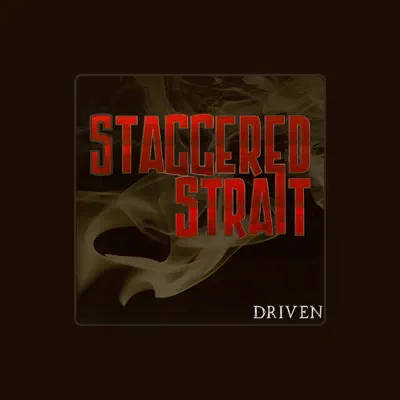 Listen to Staggered Strait, watch music videos, read bio, see tour dates & more!