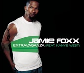 Jamie Foxx - Extravaganza (feat. Kanye West)