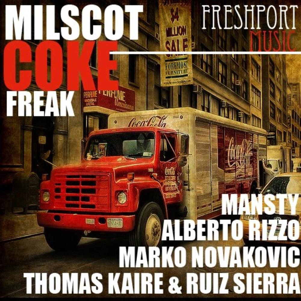 Обложка альбома «Coke Freak - EP» — Milscot