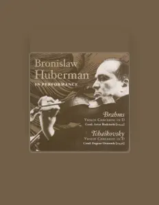 收听 Bronislaw Huberman、观看音乐视频、阅读小传、查看巡演日期等 ！