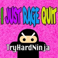 I Just Rage Quit - Single - TryHardNinja