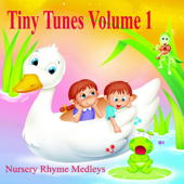 Cover art for Tiny Tunes Vol. 1 - Nursery Rhymes Medley by Merry Minstrels