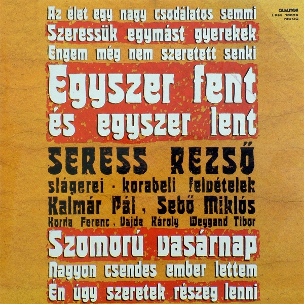 Egyszer fent és egszer lent - Seress Rezső slágerei, korabeli felvételei