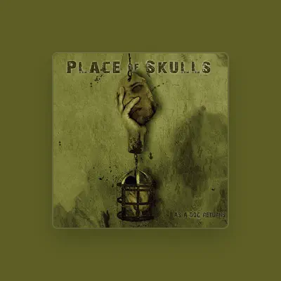 Listen to Place of Skulls, watch music videos, read bio, see tour dates & more!