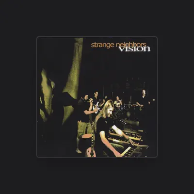 Listen to Strange Neighbors, watch music videos, read bio, see tour dates & more!