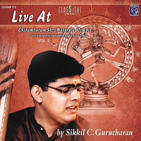 Live At Shri Nataraja Temple - Vol. 1.