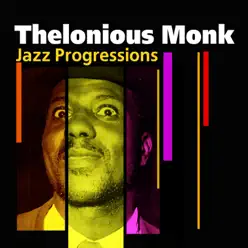 Jazz Progressions - Thelonious Monk