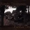 Randy Thompson - Goin' Down to Lynchburg Town