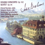 Brahms: Double Concerto, Op. 102 - Sextet, Op. 36