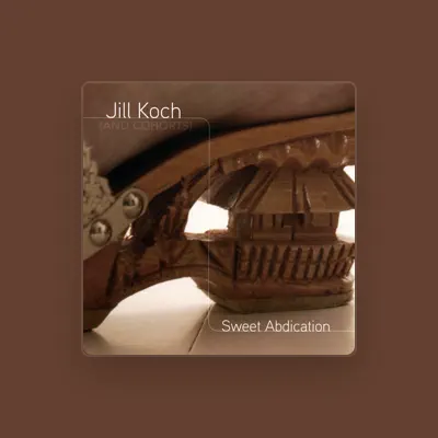 Listen to Jill Koch, watch music videos, read bio, see tour dates & more!