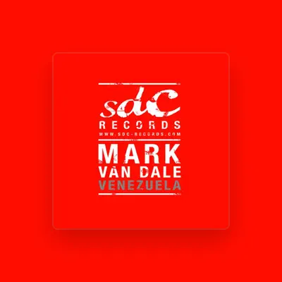 Listen to Mark Van Dale, watch music videos, read bio, see tour dates & more!